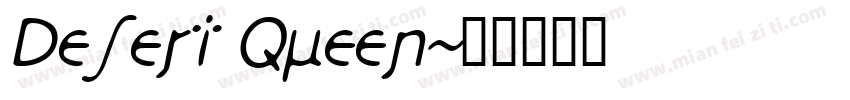 Desert Queen字体转换